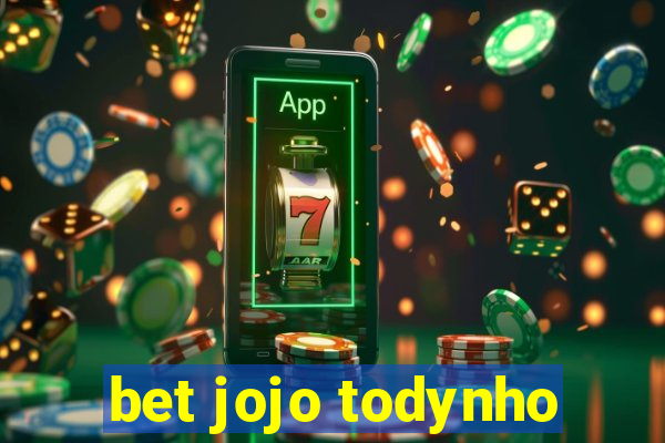 bet jojo todynho